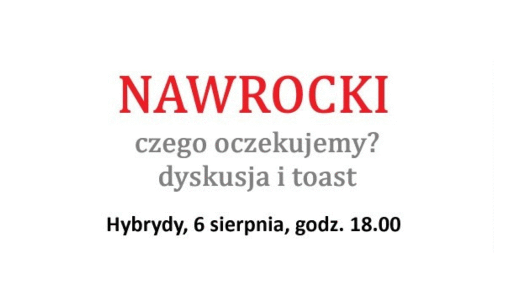 Nawrocki. Czego oczekujemy po prezydenturze?