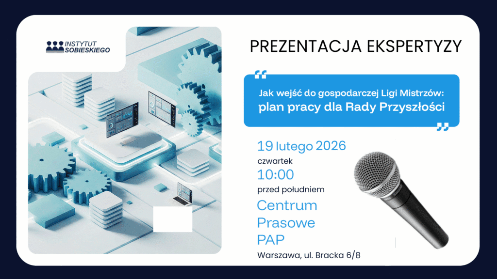 Prezentacja Ekspertyzy – „Jak wejść do gospodarczej Ligi Mistrzów: plan pracy dla Rady Przyszłości”