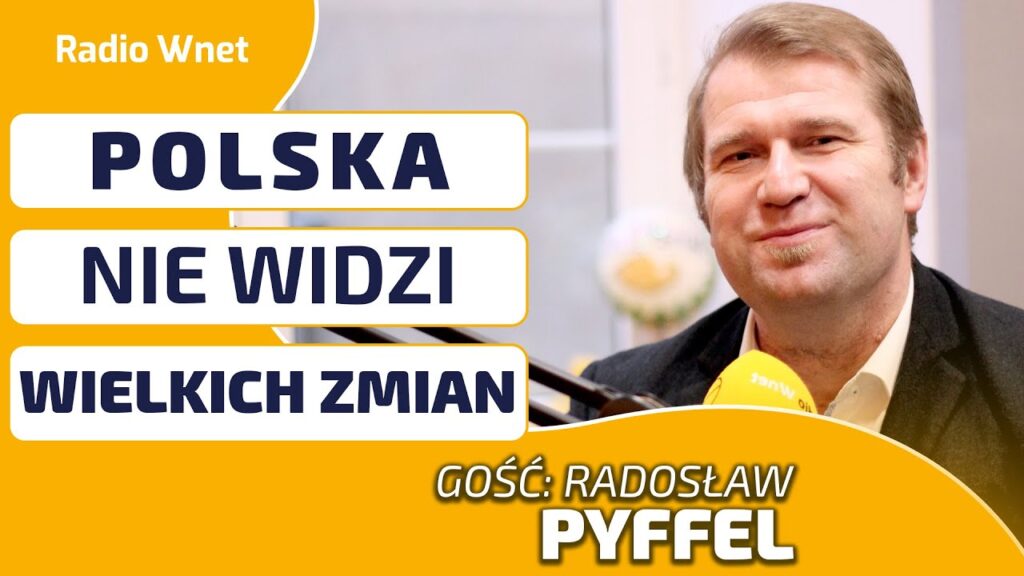 Radosław Pyffel dla Radia Wnet